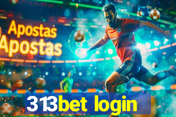 313bet login